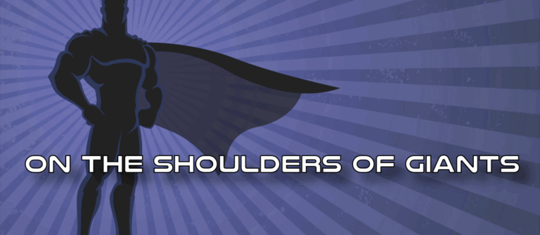 On the Shoulders of Giants